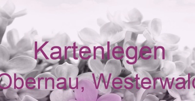Kartenlegen Obernau, Westerwald | Top-Experten für Kartenlegen, Wahrsagen, Hellsehen, Zukunftsdeutung. Kartenlegen Obernau, Westerwald | Top-Experten für Kartenlegen, Wahrsagen, Hellsehen, Zukunftsdeutung.
